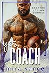 Yes, Coach