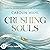 Crushing Souls (Driven Dreams, #1)