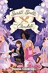 Secrets, Spells, and Chocolate
