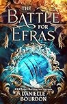 The Battle for Efras