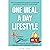 ONE MEAL A DAY LIFESTYLE: T...