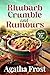 Rhubarb Crumble and Rumours (Peridale Cafe Cozy Mystery Book 35)