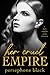 Her Cruel Empire (The Devil...