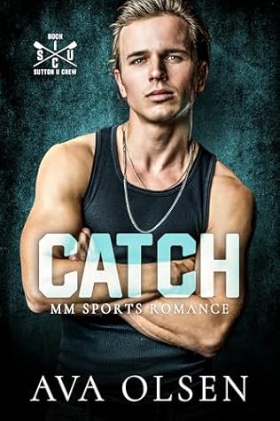 Catch (Sutton U Crew #1)