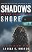 Shadows of the Forgotten Shore by Angela R Hughes