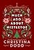 Much Ado about Mistletoe