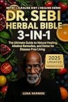 Dr. Sebi Natural ...