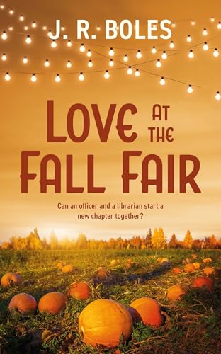 Love at the Fall Fair (Kindle Edition)
