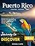 PUERTO RICO Travel Guide 20...