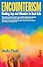 Encounterism: Finding Joy and Wonder in Real Life