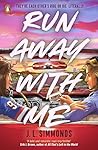 Run Away With Me