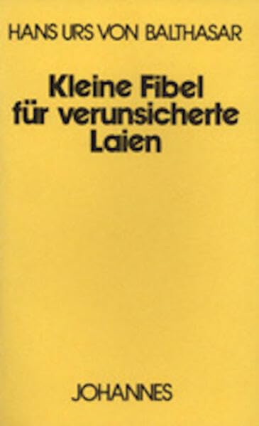 Kleine Fibel für verunsicherte Laien (Paperback)