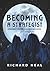 Becoming a Strategist by Richard Neal