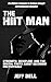The HIIT Man: Strength, Dis...
