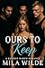 Ours To Keep: A Reverse Harem Romance (Under One Roof)