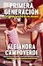 Primera generación: la carga invisible de ser pionera (Memorias) / First Gen (A Memoir) (Spanish Edition)