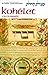 Kohélet : L'Ecclésiaste. La Bible commentée, Commentaire traditionnel des livres de la Bible
