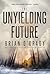 Unyielding Future
