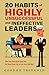 20 Habits of Highly Unsuccessful and Ineffective Leaders by Gordon Tredgold