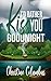 I'd Rather Kiss You Goodnight by Christine Columbus