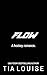 Flow (The New Bradfords, #3)