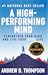 A High-Performing Mind: Strengthen Your Mind and Live Your Best Life