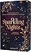 Sparkling Nights: 5 Romanta...