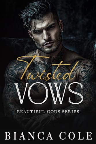 Twisted Vows (Beautiful Gods #1)