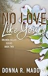 No Love Like Your...