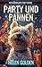Party und Pannen (Ein König...