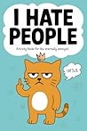 I hate people: Ac...