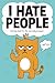 I hate people by L. J. Werner