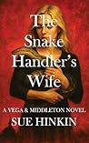 The Snake Handler's Wife