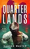 The Quarterlands