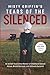 Misty Griffin's Tears of the Silenced: An Amish True Crime Memoir of Childhood Sexual Abuse, Brutal Betrayal, and Ultimate Survival (Amish Book, Child Abuse True Story, Cults)