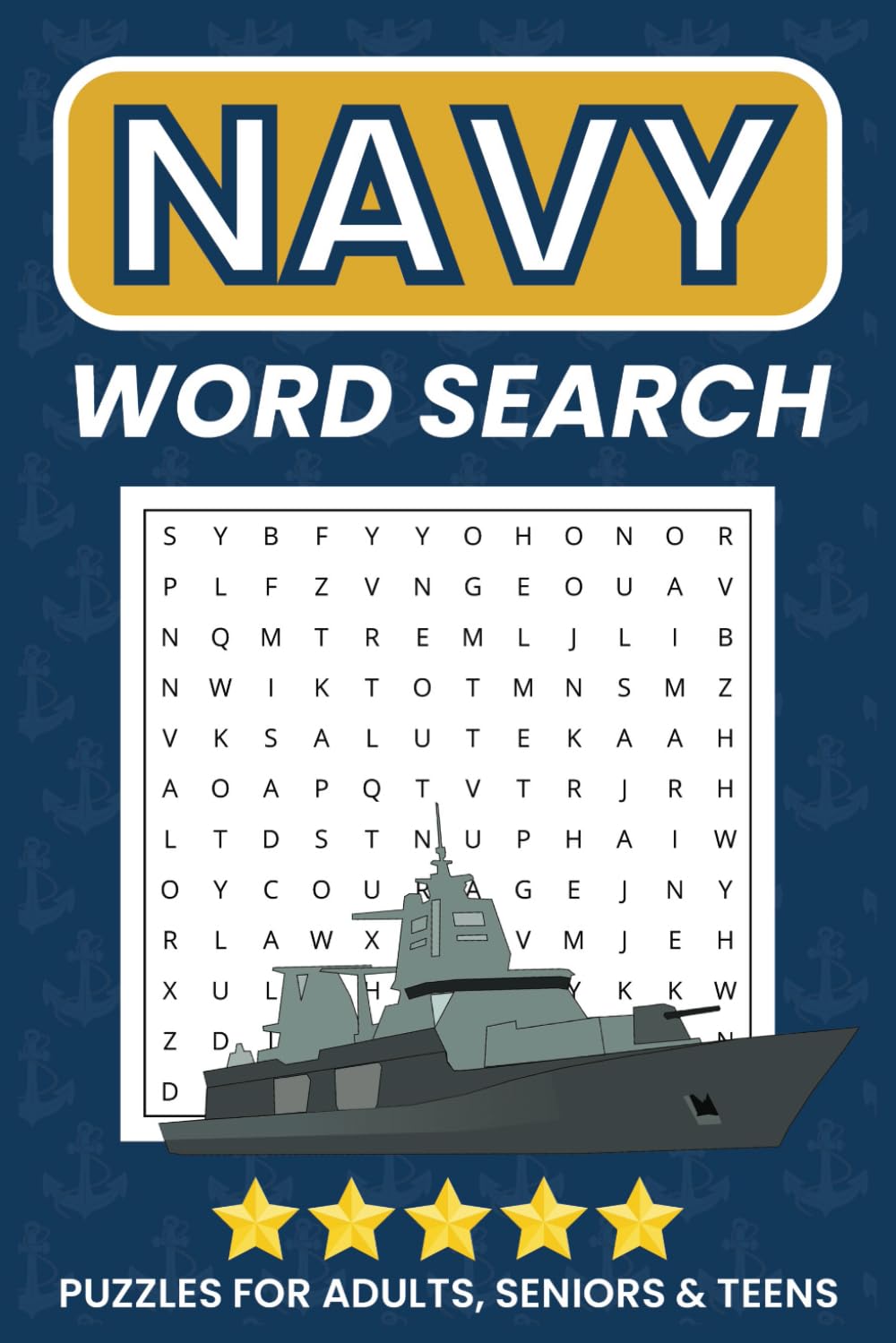 Navy Word Search Puzzle Book: Word Searches with Easy to Read Print about Navy, Marines, US Soldier and More | 6x9 inches, 110 pages | 50+ Military Themed Puzzles for All Ages