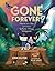Gone Forever? by Erin Silver Gone Forever? by Erin Silver