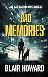Bad Memories: The...
