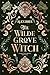 The Wildegrove Witch (Darkl...