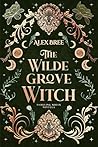The Wildegrove Witch (Darkling Souls #2.5)