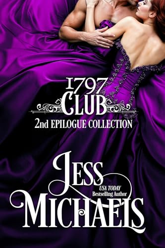 1797 Club 2nd Epilogue Collection (The 1797 Club #11)