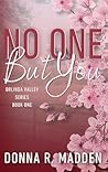 No One But You: Small Town Enemies to Lovers (Orlinda Valley)