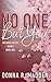 No One But You by Donna R. Madden
