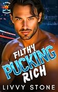 Filthy Pucking Rich