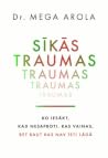 Sīkās traumas. Ko...