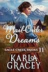 Mail-Order Dreams by Karla Gracey
