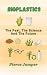 BioPlastics: The Past, The ...