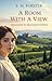 A Room With A View - Annotated & Illustrated Edition