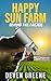 Happy Sun Farm: A Thriller