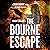 Robert Ludlum's The Bourne Escape